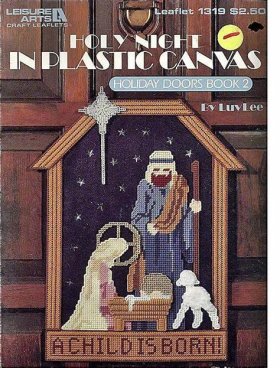 Holy Night in Plastic Canvas/Holiday Doors Book 2