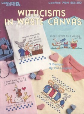 Witticisms in Waste Canvas